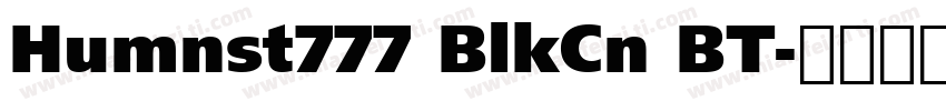 Humnst777 BlkCn BT字体转换
